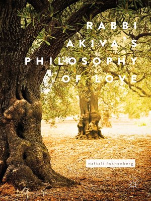 cover image of Rabbi Akiva's Philosophy of Love